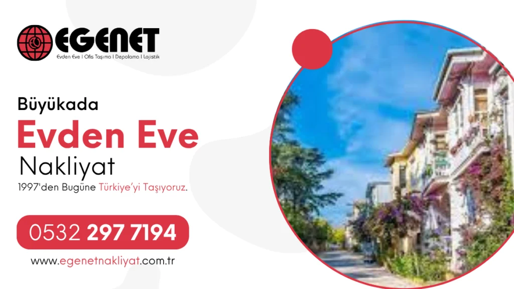 Büyükada Evden Eve Nakliyat